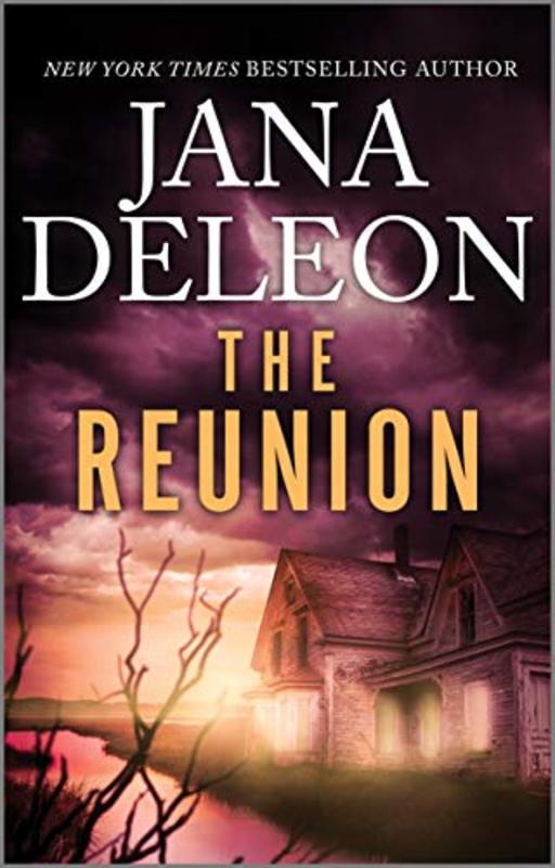 Book cover for "The Reunion" by Jana DeLeon