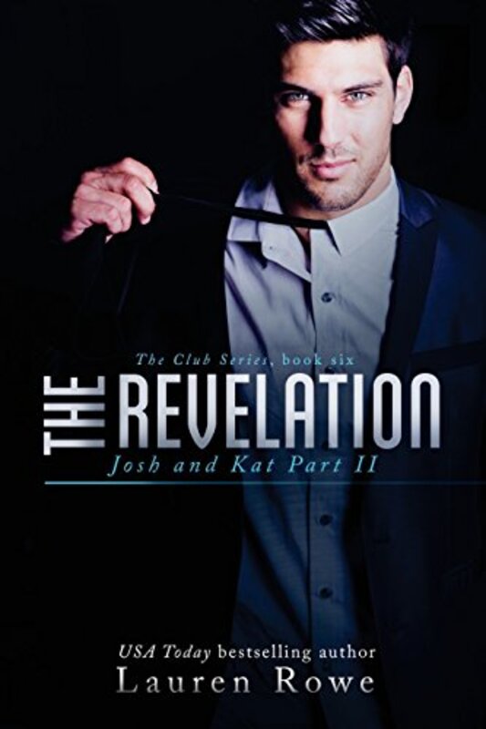 Book cover for "The Revelation" by Lauren Rowe