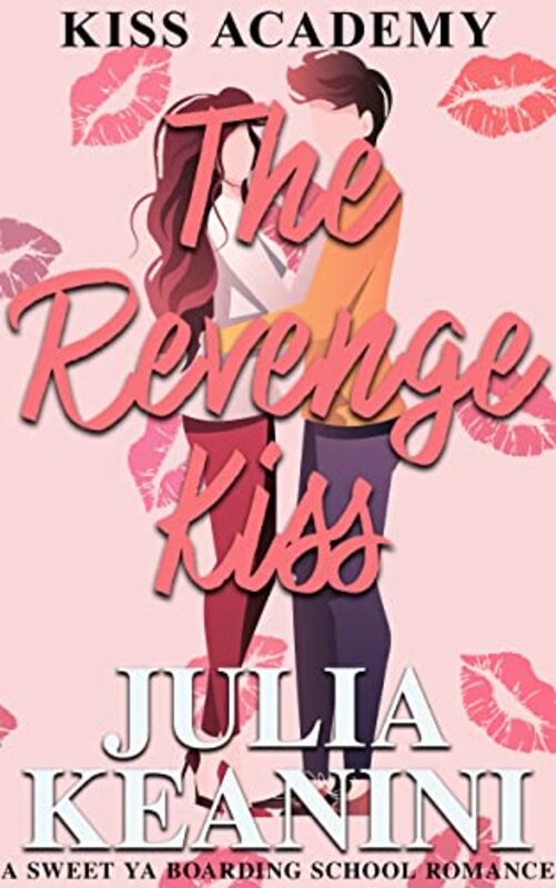 Book cover for "The Revenge Kiss" by Julia Keanini