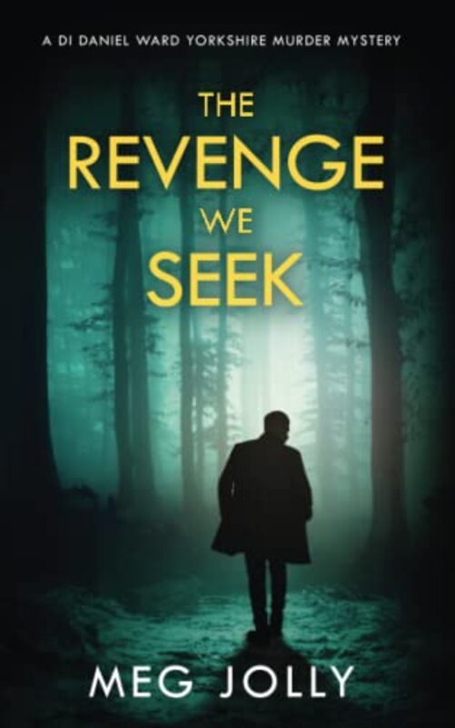 Book cover for "The Revenge We Seek" by Meg Jolly