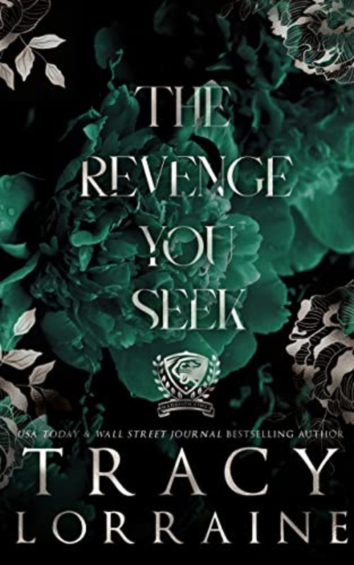 Book cover for "The Revenge You Seek" by Tracy Lorraine