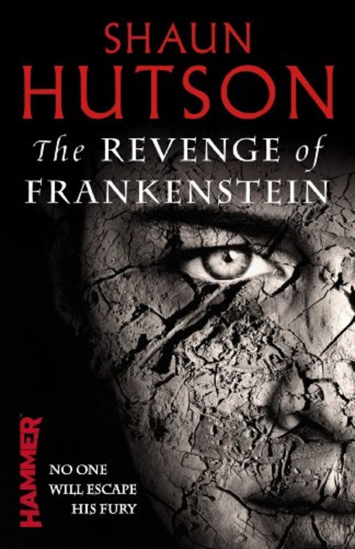Book cover for "The Revenge of Frankenstein" by Shaun Hutson