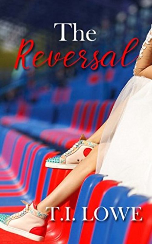 Book cover for "The Reversal" by TI Lowe