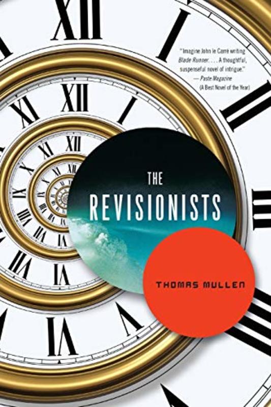 Book cover for "The Revisionists" by Thomas Mullen