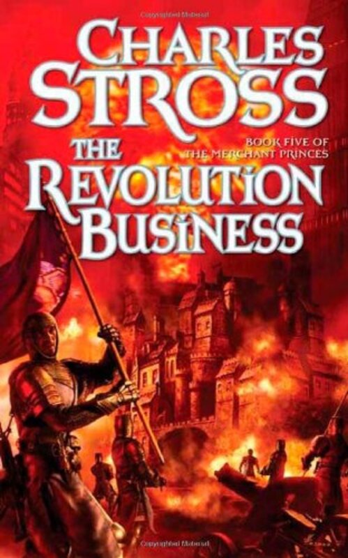 Book cover for "The Revolution Business" by Charles Stross