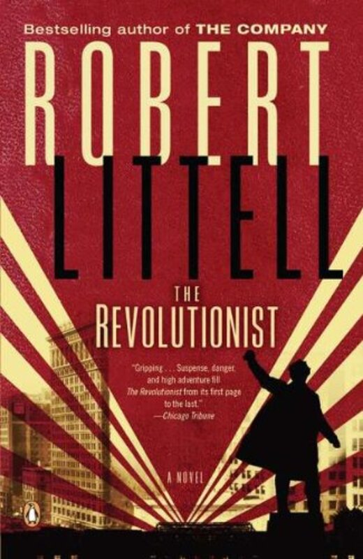 Book cover for "The Revolutionist" by Robert Littell