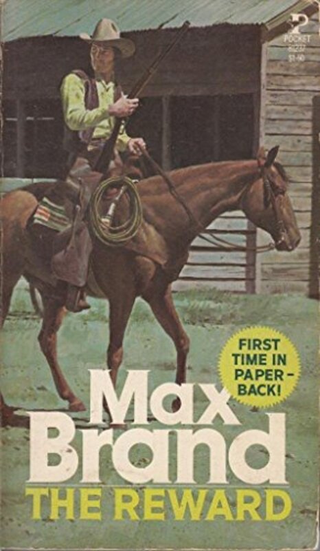 Book cover for "The Reward" by Max Brand