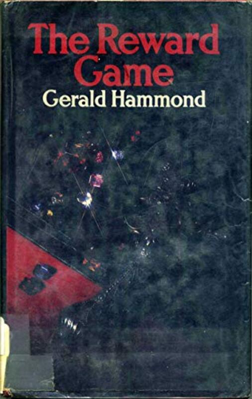 Book cover for "The Reward Game" by Gerald Hammond