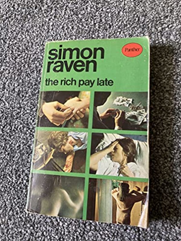Book cover for "The Rich Pay Late" by Simon Raven