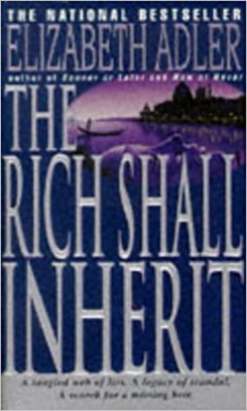 Book cover for "The Rich Shall Inherit" by Elizabeth Adler