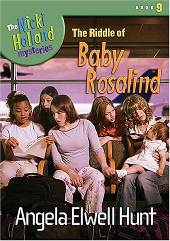 Book cover for "The Riddle of Baby Rosalind" by Angela Elwell Hunt