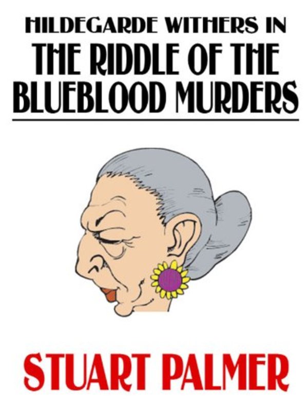 Book cover for "The Riddle of the Blueblood Murders" by Stuart Palmer