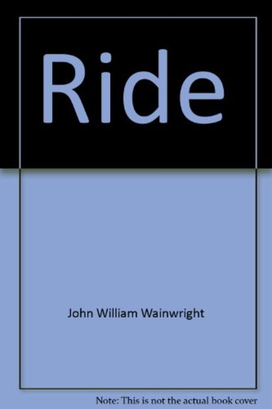 Book cover for "The Ride" by John Wainwright