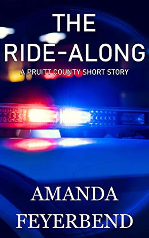 Book cover for "The Ride-Along" by Amanda Feyerbend
