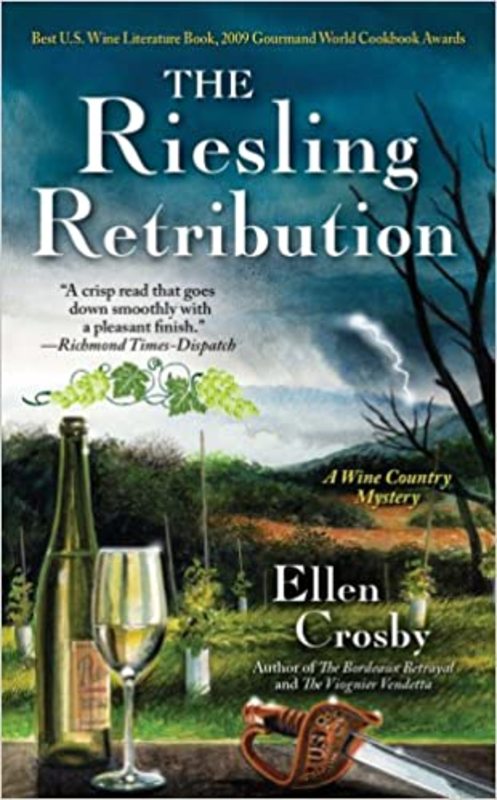 Book cover for "The Riesling Retribution" by Ellen Crosby