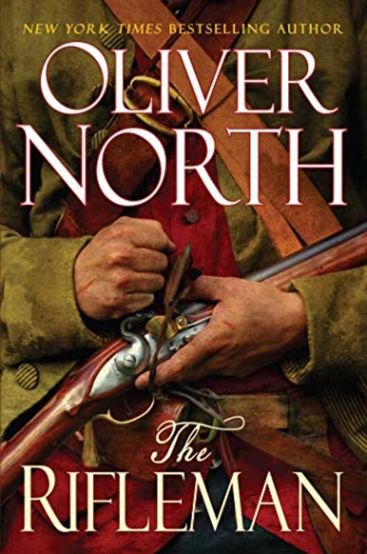 Book cover for "The Rifleman" by Oliver North