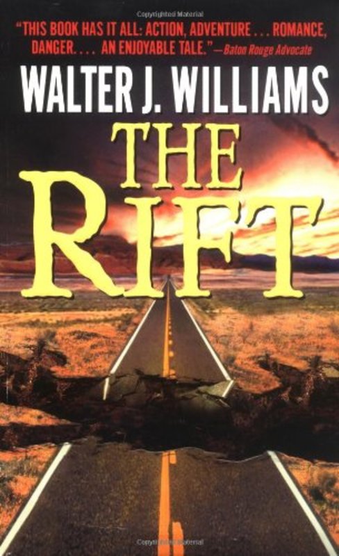 Book cover for "The Rift" by Walter Jon Williams