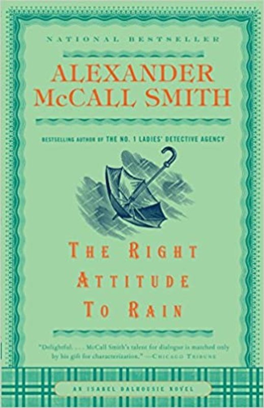 Book cover for "The Right Attitude to Rain" by Alexander McCall Smith