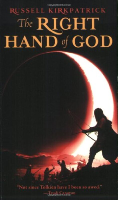 Book cover for "The Right Hand of God" by Russell Kirkpatrick