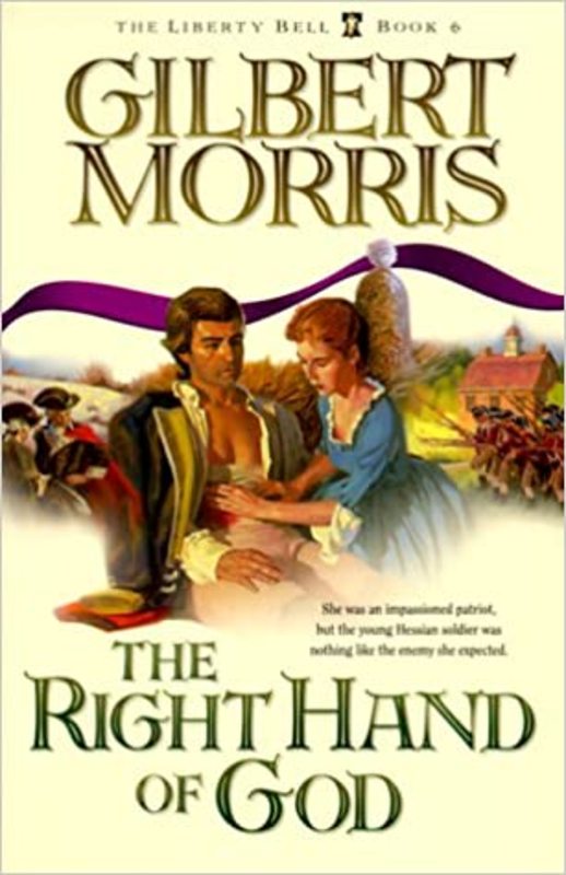 Book cover for "The Right Hand of God" by Gilbert Morris
