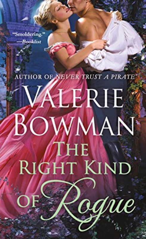 Book cover for "The Right Kind of Rogue" by Valerie Bowman