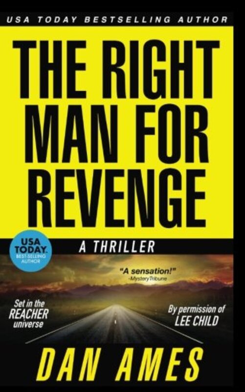 Book cover for "The Right Man for Revenge" by Dan Ames