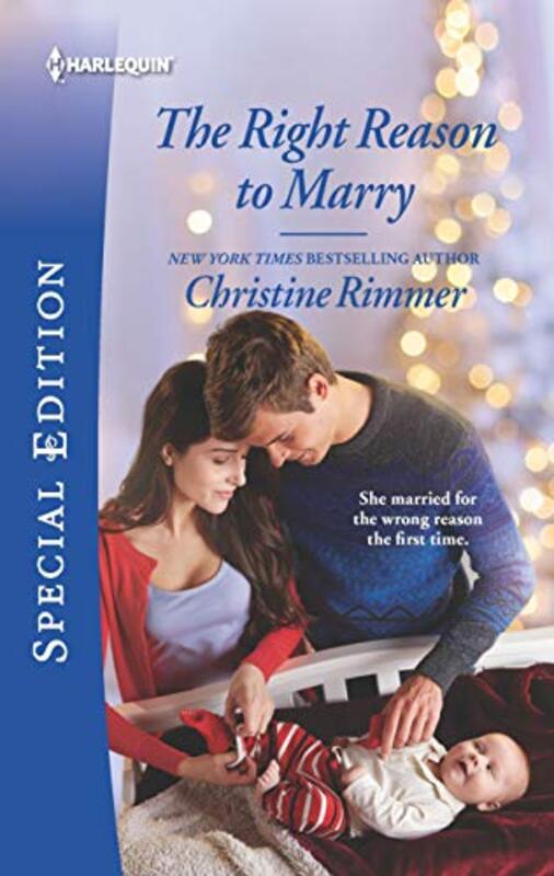 Book cover for "The Right Reason to Marry" by Christine Rimmer