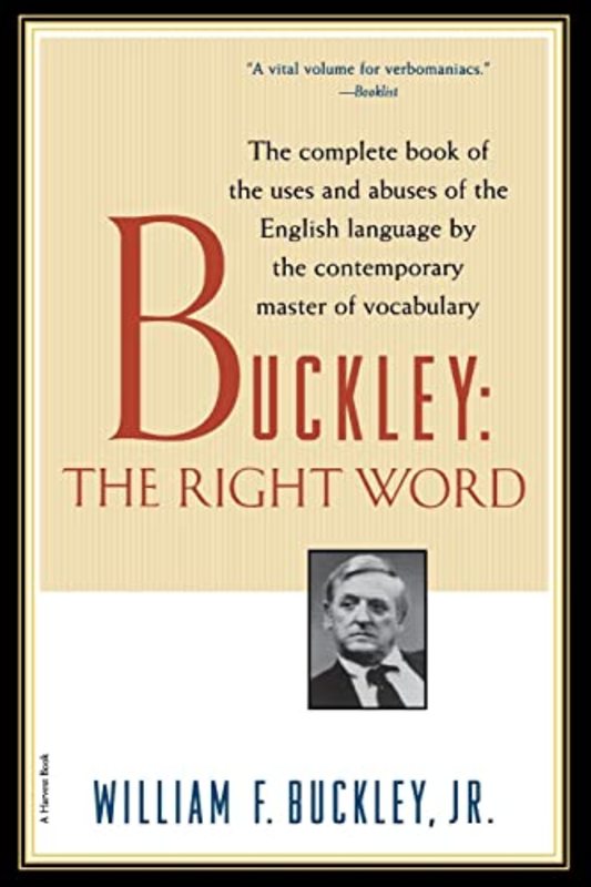 Book cover for "The Right Word" by William F Buckley Jr