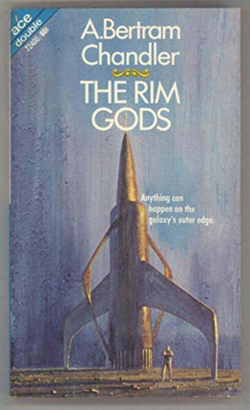 Book cover for "The Rim Gods" by A Bertram Chandler