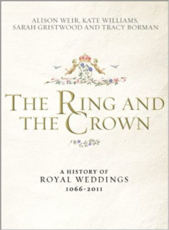 Book cover for "The Ring and the Crown" by Alison Weir