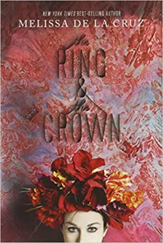 Book cover for "The Ring and the Crown" by Melissa de la Cruz