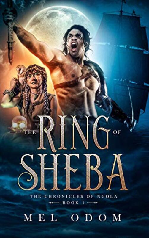 Book cover for "The Ring of Sheba" by Mel Odom