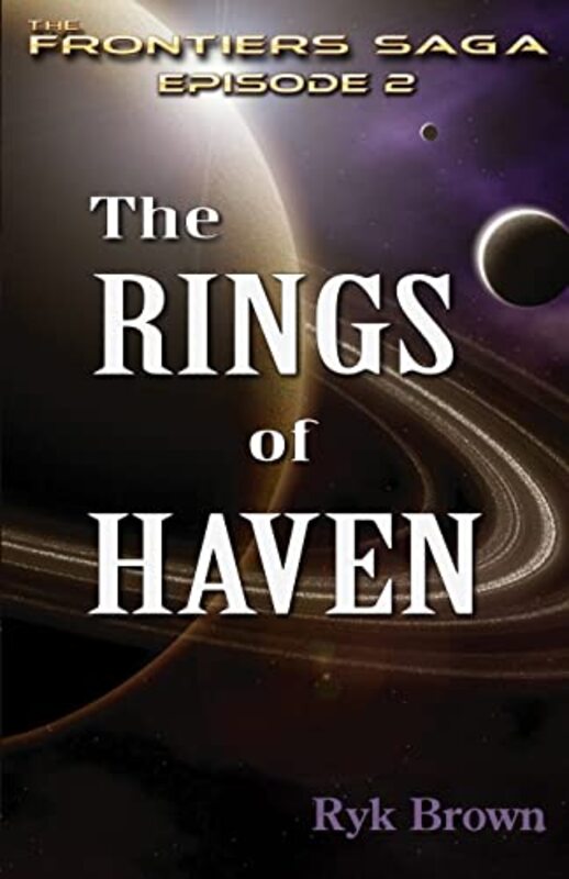 Book cover for "The Rings of Haven" by Ryk Brown