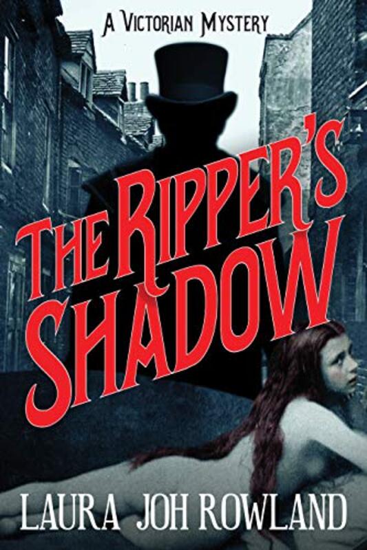 Book cover for "The Ripper's Shadow" by Laura Joh Rowland