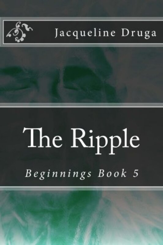 Book cover for "The Ripple" by Jacqueline Druga