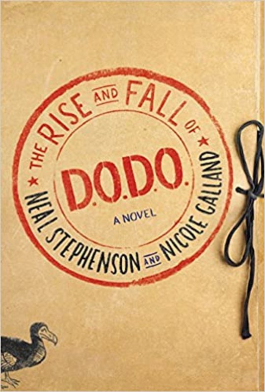 Book cover for "The Rise and Fall of D.O.D.O." by Neal Stephenson