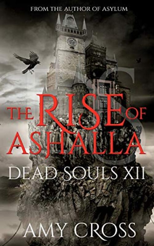 Book cover for "The Rise of Ashalla" by Amy Cross