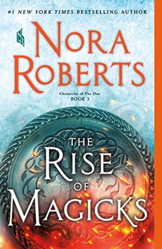 Book cover for "The Rise of Magicks" by Nora Roberts