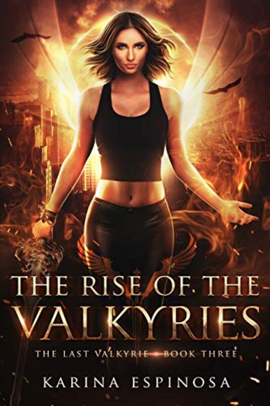 Book cover for "The Rise of the Valkyries" by Karina Espinosa