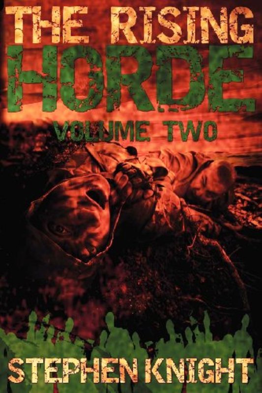 Book cover for "The Rising Horde: Volume Two" by Stephen Knight