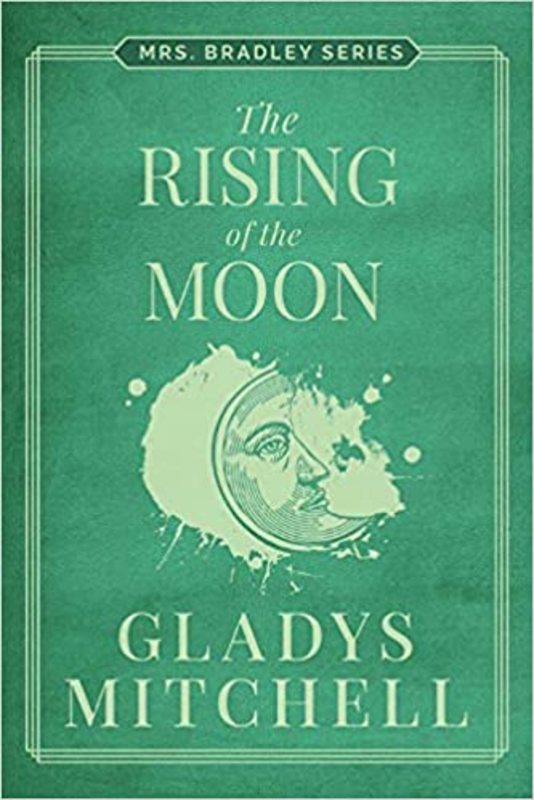 Book cover for "The Rising of the Moon" by Gladys Mitchell
