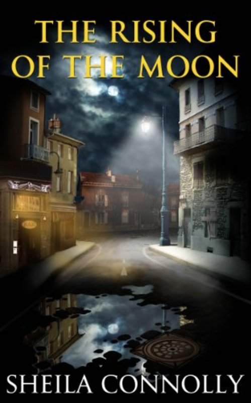 Book cover for "The Rising of the Moon" by Sheila Connolly