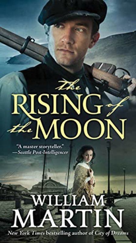 Book cover for "The Rising of the Moon" by William Martin