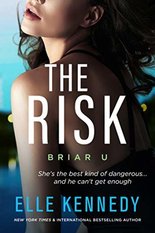 Book cover for "The Risk" by Elle Kennedy