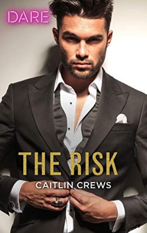 Book cover for "The Risk" by Caitlin Crews