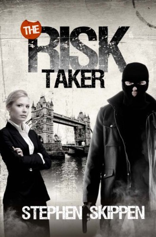 Book cover for "The Risk Taker" by Stephen Skippen