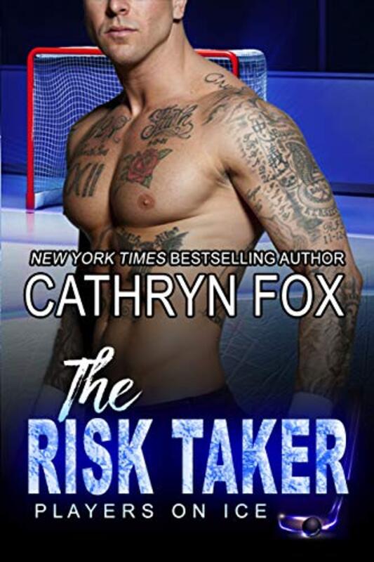 Book cover for "The Risk Taker" by Cathryn Fox