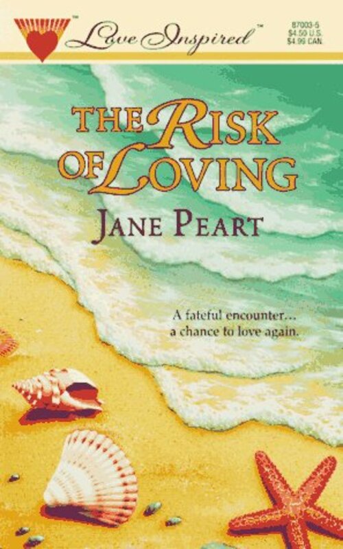 Book cover for "The Risk of Loving" by Jane Peart