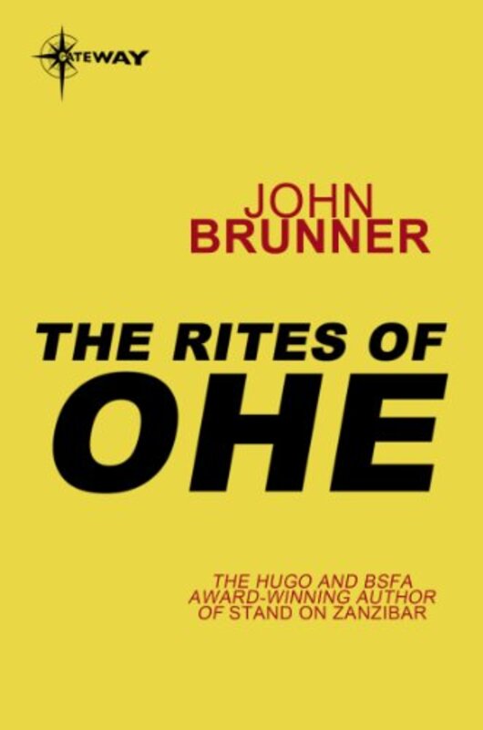 Book cover for "The Rites of Ohe" by John Brunner