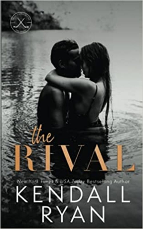 Book cover for "The Rival" by Kendall Ryan